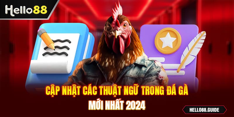 thuật ngữ trong đá gà