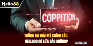 Hello88 có lừa đảo không?
