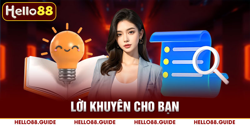 Lời khuyên cho bạn